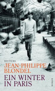 Jean-Philippe Blondel - Ein Winter in Paris