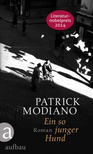 Patrick Modiano - Ein so junger Hund