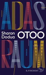 Sharon Dodua Otoo Adas Raum