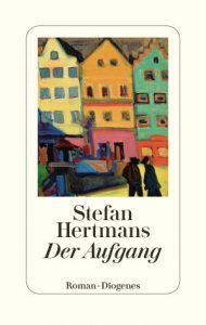 Stefan Hertmans - Der aufgang