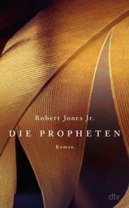 Robert Jones, Jr. - Die Propheten