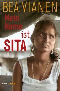 Bea Vianen - Mein Name ist Sita