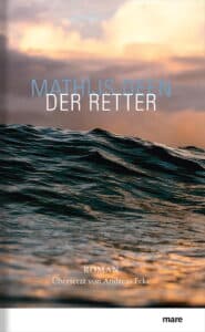 Mathijs Deen - Der Retter