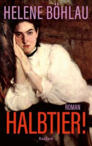 Helene Böhlau - Halbtier