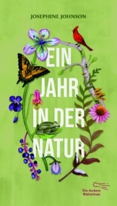 Josephine Johnson - Ein Jahr in der Natur