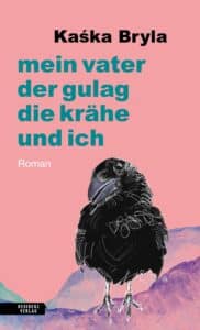 kaska-bryla-mein-vater-die-kraehe-und-ich