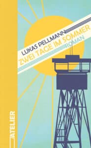 lukas-pellmann-tage-im-sommer