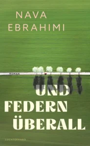 nava-ebrahimi-nund-federn-ueberall
