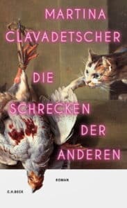 Martina Clavadetscher - Die Schrecken der Anderen