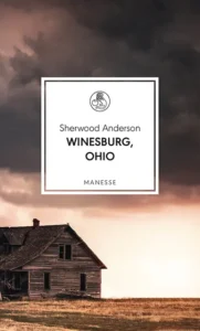 Sherwood Anderson - Winesburg, Ohio
