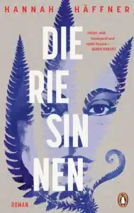 Hannah Häffner - Die Riesinnen