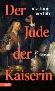 Vladimir Vertlib - Der Jude der Kaiserin