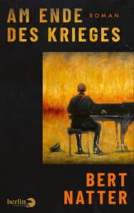 Bert Natter - Am Ende des Krieges