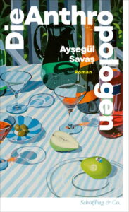 Ayşegül Savaş - Die Anthropologen