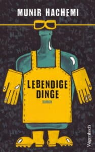 Munir Hachemi - Lebendige Dinge
