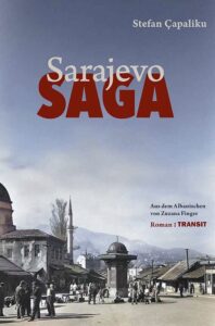 Stefan Çapaliku - Sarajevo Saga