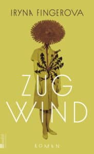 Iryna Fingerova - Zugwind