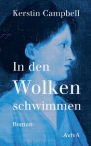 Kerstin Campbell - In den Wolken schwimmen
