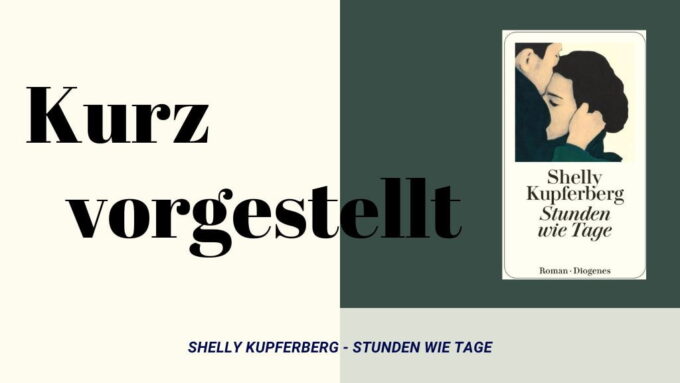 Shelly Kupferberg - Stunden wie Tage